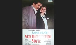 Geceye film önerisi: Kadir İnanır'ın unutulmaz filmi "Sen Türkülerini Söyle"