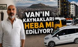 Van’ın kaynakları heba mı ediliyor?