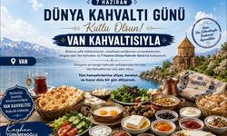 Türkmenoğlu'ndan Dünya Kahvaltı Günü mesajı: "Van Kahvaltısı'nın ünü daim olsun"