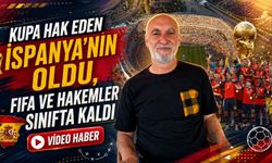 Sinan Dedeoğlu: Kupa hak eden İspanya'nın oldu, FIFA ve hakemler sınıfta kaldı