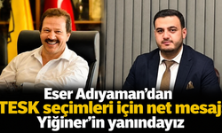 Eser Adıyaman’dan TESK seçimleri için net mesaj: Yiğiner’in yanındayız