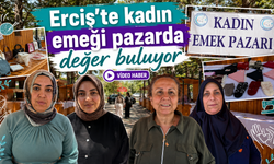 Erciş’te kadın emeği pazarda değer buluyor