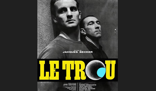 Geceye film önerisi: “Le Trou”