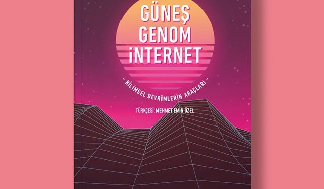 Geceye kitap önerisi | Freeman Dyson: Güneş, Genom, İnternet
