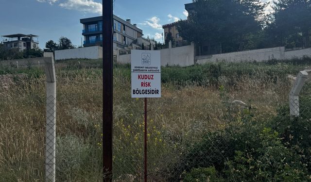 Edremit'te kuduz önlemleri artırıldı: 7 mahallenin girişine uyarı tabelaları yerleştirildi