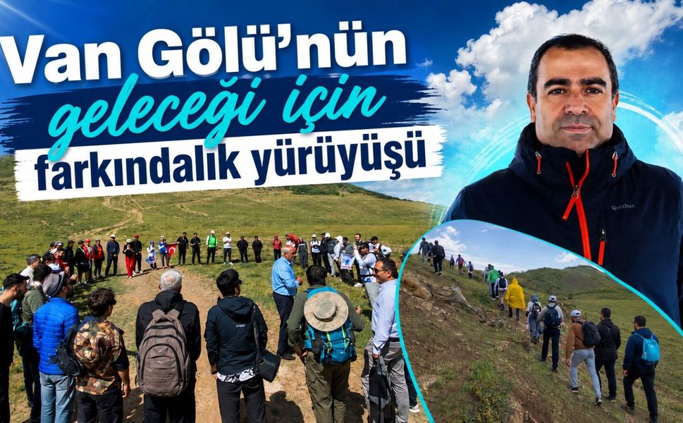 Van Gölü’nün geleceği için farkındalık yürüyüşü