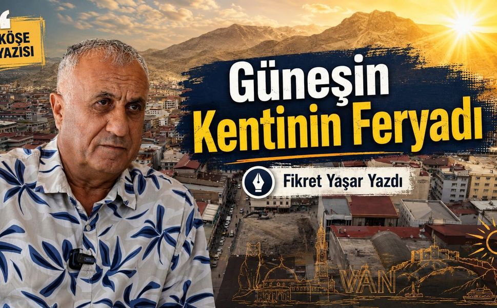 Güneşin kentinin feryadı