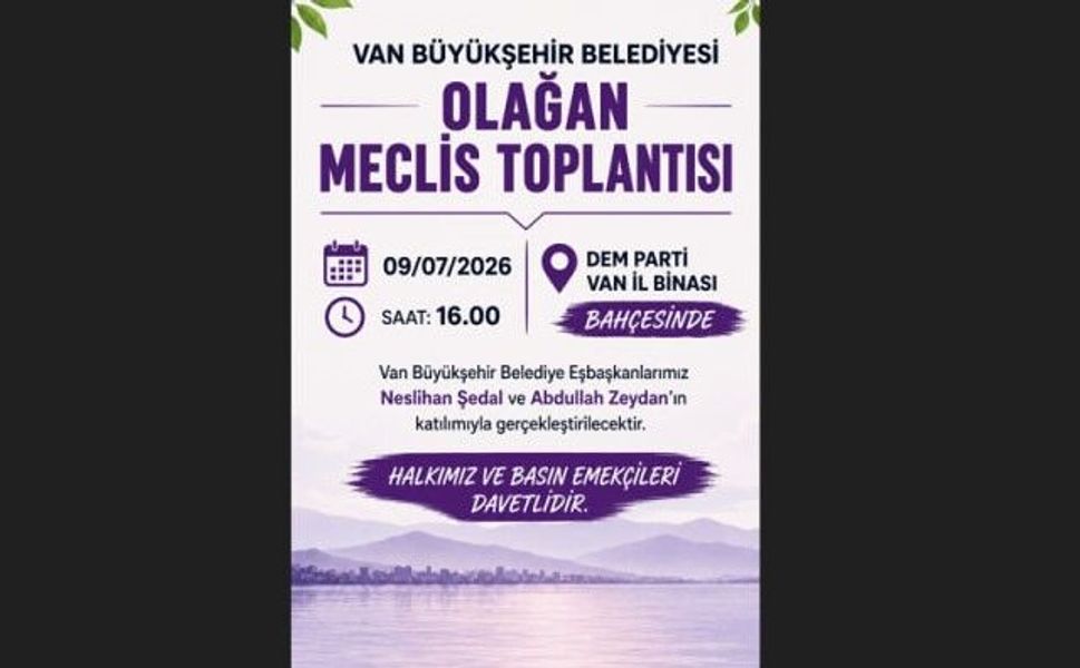 Van Büyükşehir Belediyesi’nde "Olağan Meclis Toplantısı" daveti