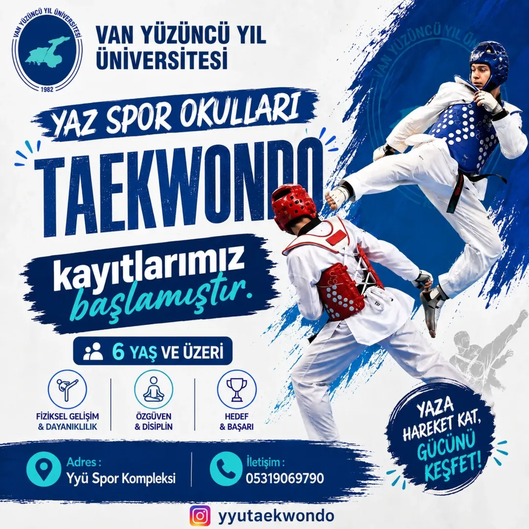 Van Yyü Yaz Spor Okulları Kapsamında Düzenlenecek Taekwondo Eğitimleri Için Kayıt Süreci Başladı. 6 Yaş Ve Üzeri Çocuklara Yönelik Açılan Kurslarda, Fiziksel Gelişimden Öz Güvene Kadar Birçok Alanda Eğitim Verilecek.